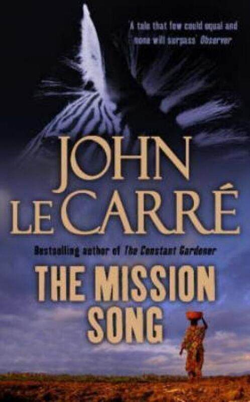 

The Mission Song, Paperback Book, By: John Le Carre