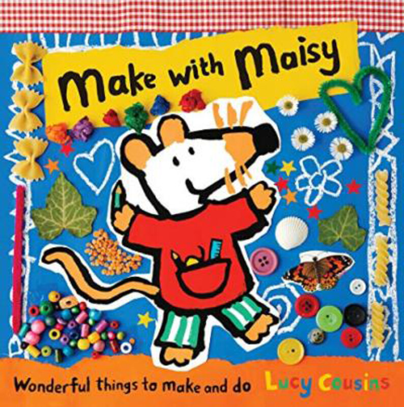 

Make with Maisy, Hardcover Book, By: Lucy Cousins
