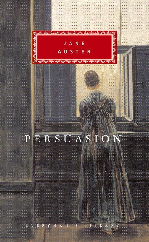 

Persuasion (Everyman's Library Classics)