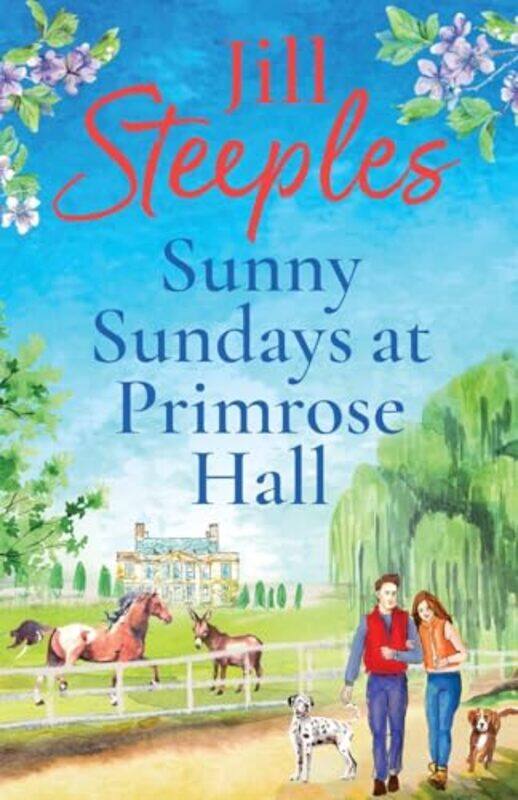 

Sunny Sundays at Primrose Hall by Jill Steeples-Paperback