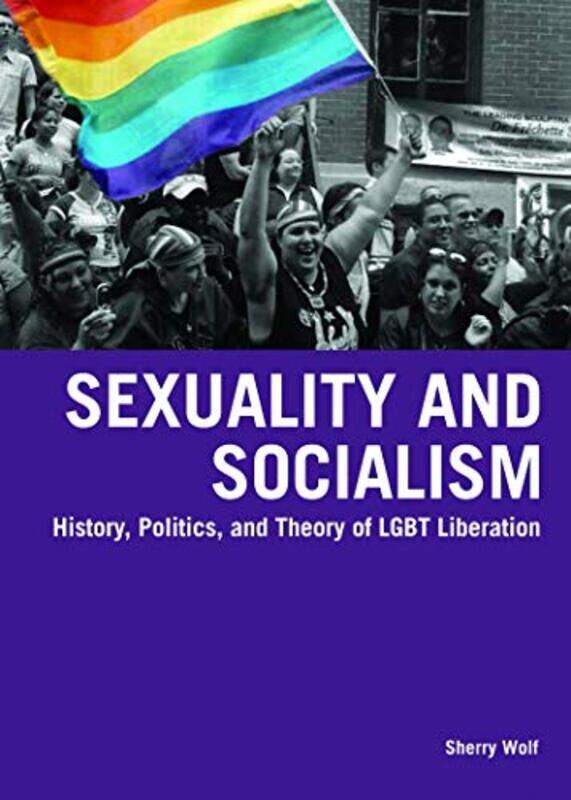 

Sexuality & Socialism by Juliane Braun-Paperback