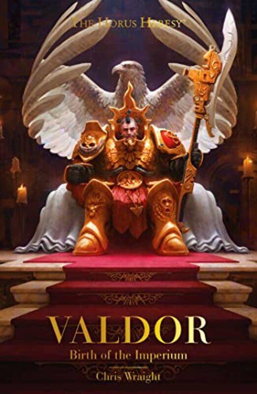 

Valdor Birth of the Imperium by Chris Wraight-Paperback