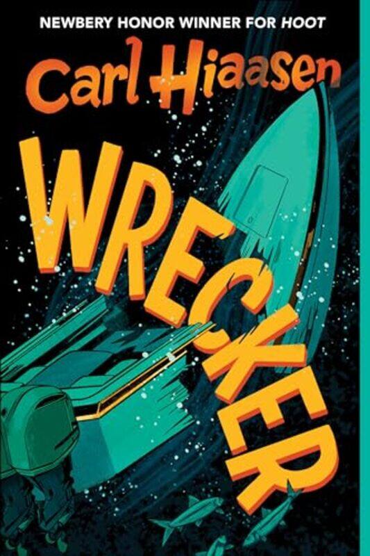 

Wrecker By Hiaasen Carl - Hardcover