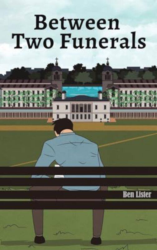 

Between Two Funerals by Ben Lister-Hardcover