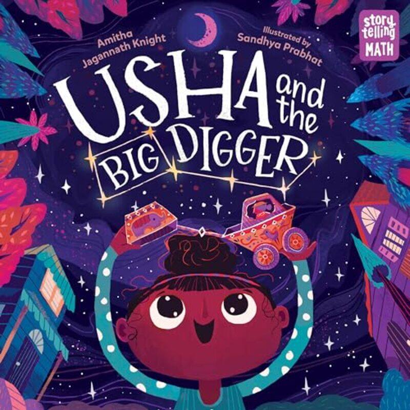 

Usha and the Big Digger by Amitha Jagannath KnightSandhya Prabhat-Hardcover