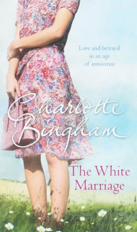 

The White Marriage, Paperback Book, By: Charlotte Bingham
