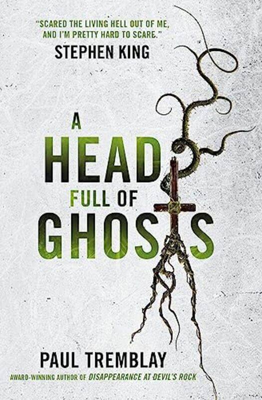 

A Head Full of Ghosts by Paul Tremblay-Paperback