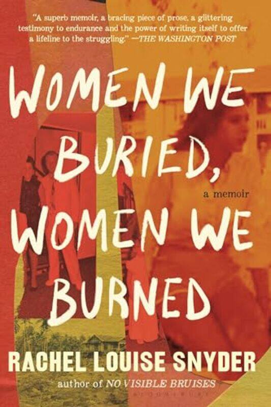 

Women We Buried Women We Burned By Snyder Rachel Louise - Paperback