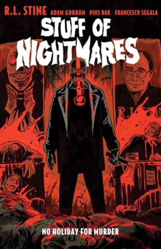 

Stuff of Nightmares No Holiday for Murder by RL StineAdam GorhamPius Bak-Paperback