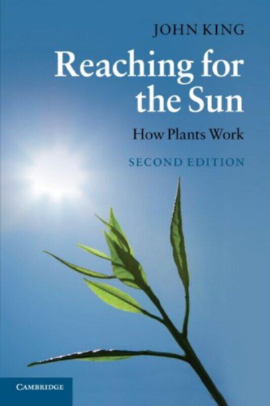 

Reaching for the Sun by John University of Saskatchewan, Canada King-Paperback