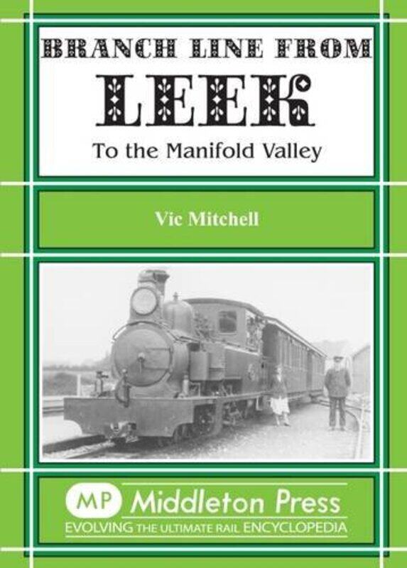 

Branch Line from Leek by Vic Mitchell-Hardcover