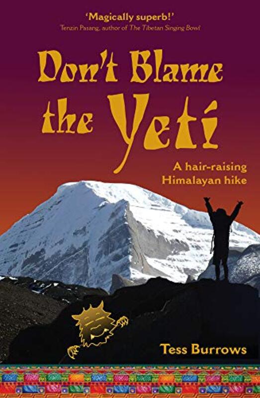 Dont Blame the Yeti by Tess Burrows-Paperback