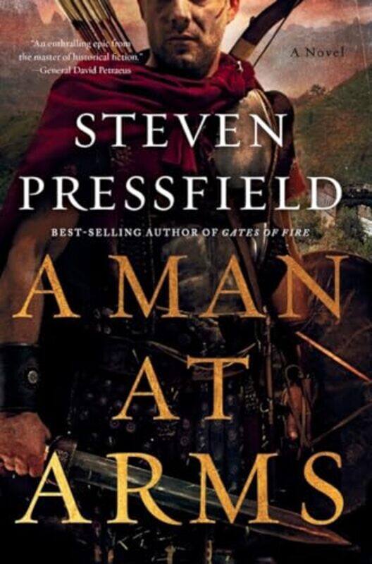 

A Man At Arms by Steven Pressfield-Paperback