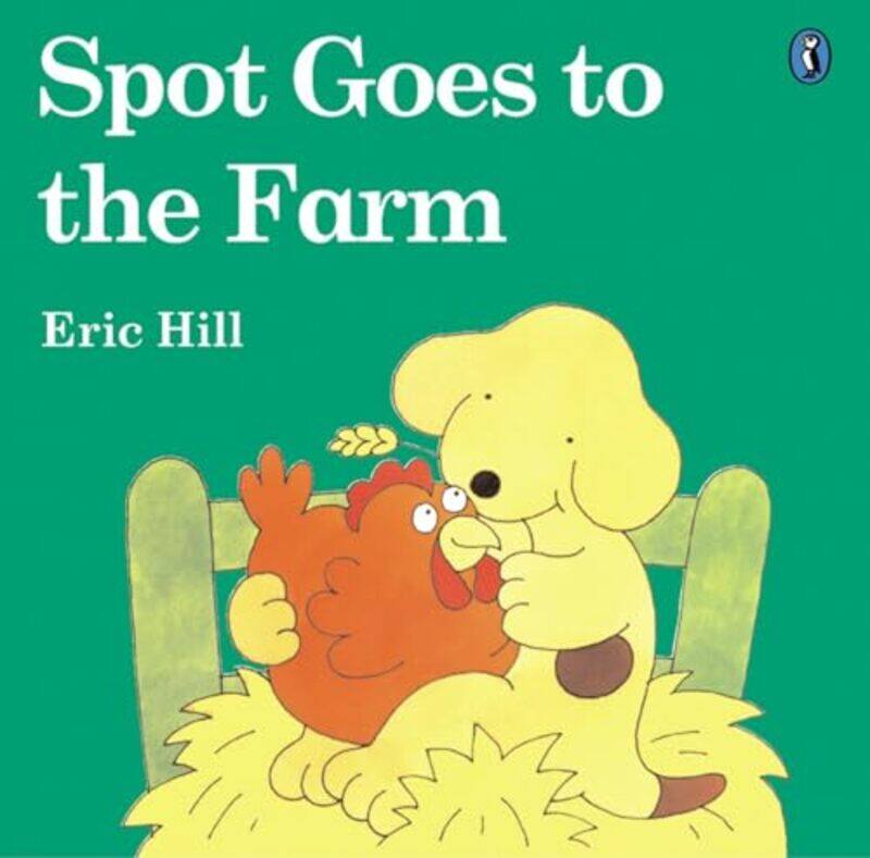 

Spot Goes To The Farm By Hill Eric - Paperback