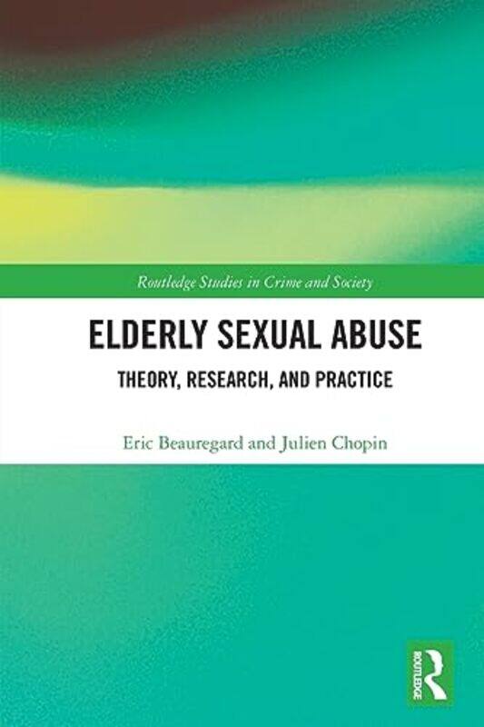 

Elderly Sexual Abuse by Jodi KeaneManda RazShavi Fernando-Paperback
