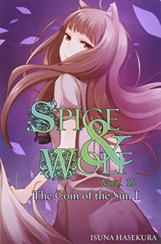 

Spice and Wolf Vol 15 light novel by Isuna Hasekura-Paperback