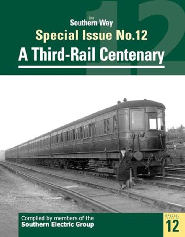 

The Southern Way Special Issue No 12 -Paperback