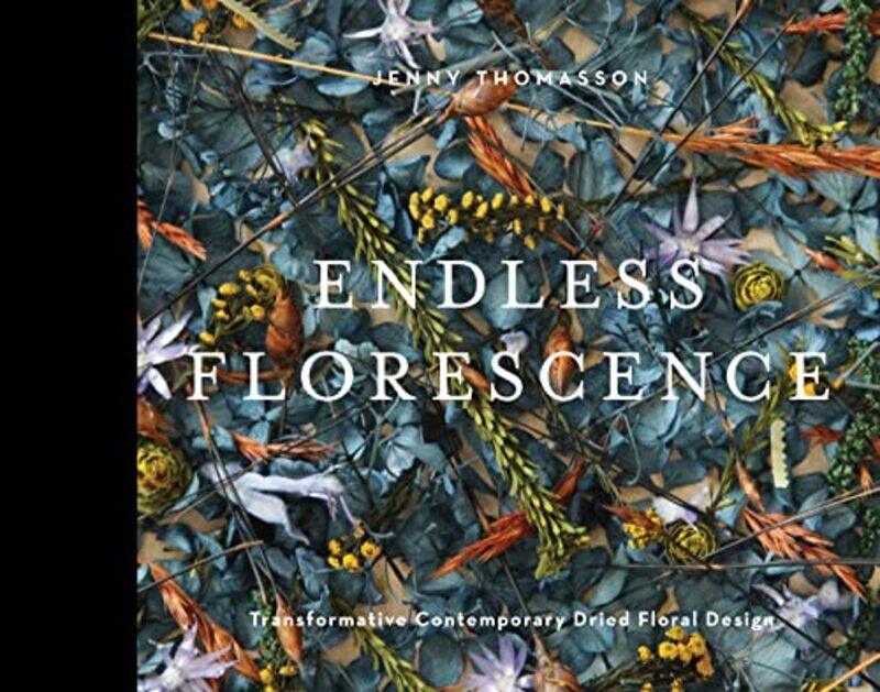 

Endless Florescence by Drusilla Charlene Beecher Zehner-Hardcover