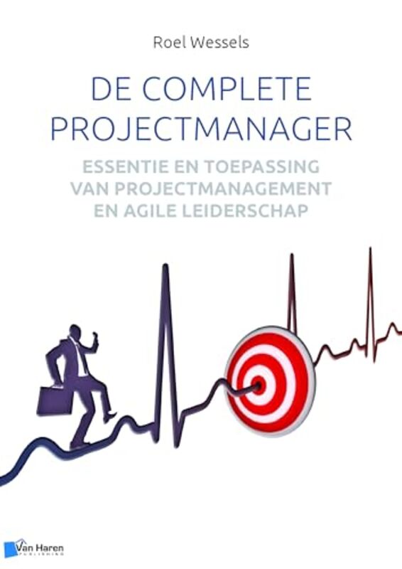 

De Complete Projectmanager by Roel Wessels-Paperback