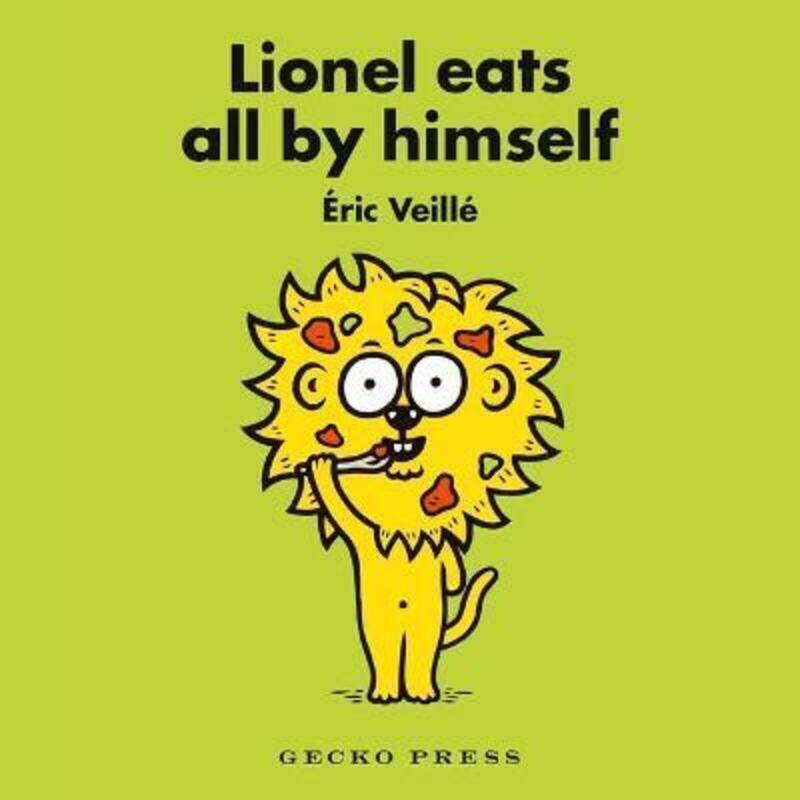 

Lionel Eats All By Himself.paperback,By :Veille, Eric - Veille, Eric - Hahn, Daniel