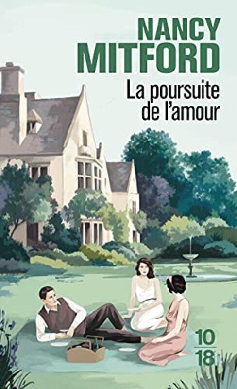 

La poursuite de l'amour,Paperback,By:Nancy Mitford