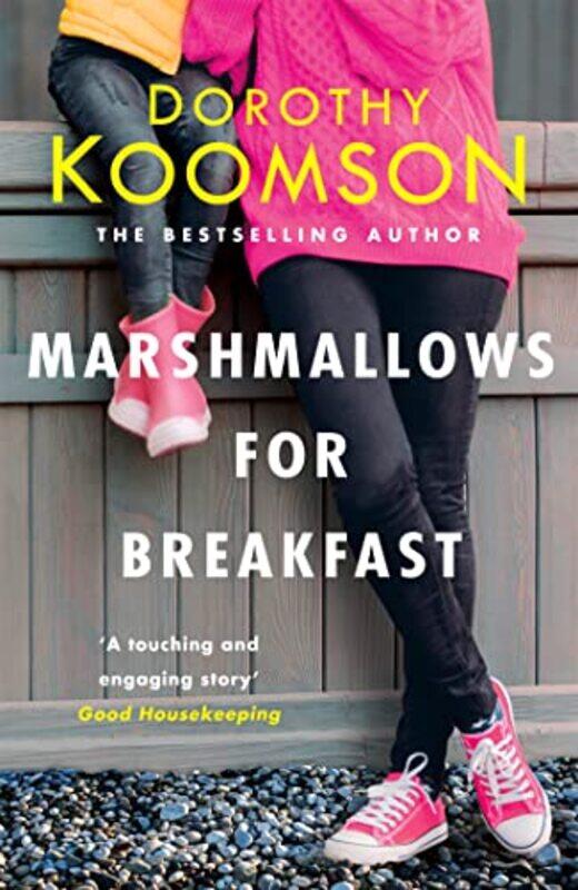 

Marshmallows for Breakfast by Dorothy Koomson-Paperback