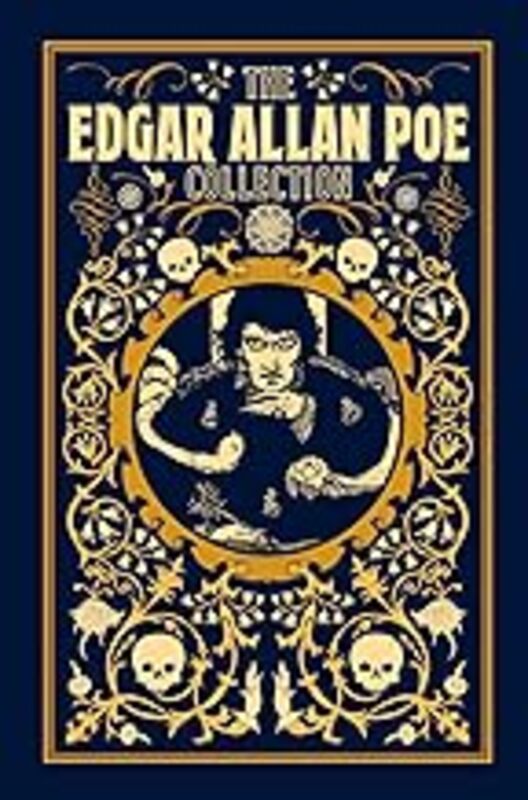 The Edgar Allan Poe Collection by Poe Edgar Allan Hardcover