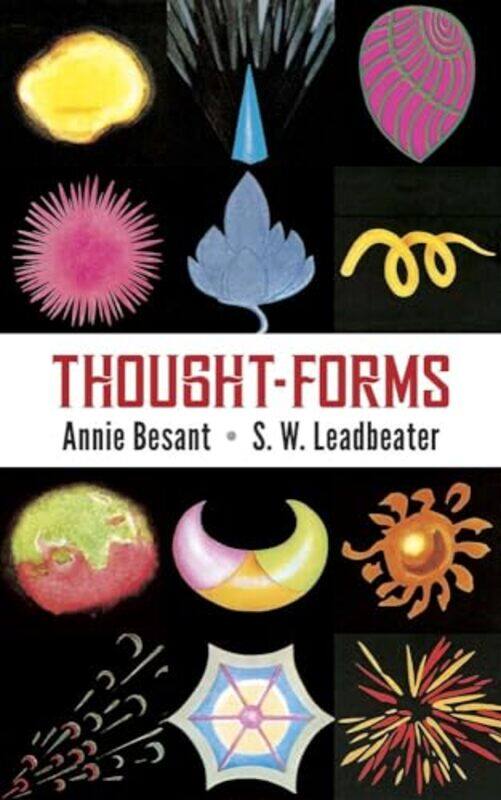 

Thought Forms by Annie BesantPaul Dickson-Paperback