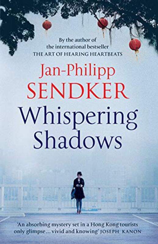 

Whispering Shadows by Jan-Philipp Sendker-Paperback