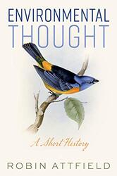 Environmental Thought by Robin Cardiff University Attfield-Paperback