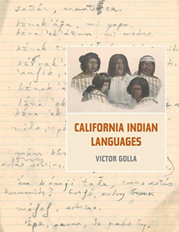 

California Indian Languages by Beverly A Southern Nazarene University USA DeVries-Paperback