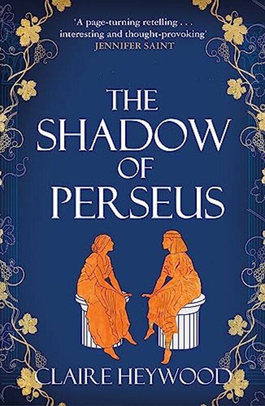 

The Shadow of Perseus by Claire Heywood-Paperback