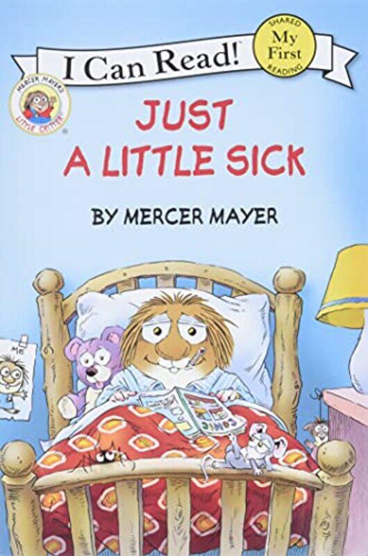 

Lc Icr07 Just A Little Sick By Mayer Mercer - Paperback