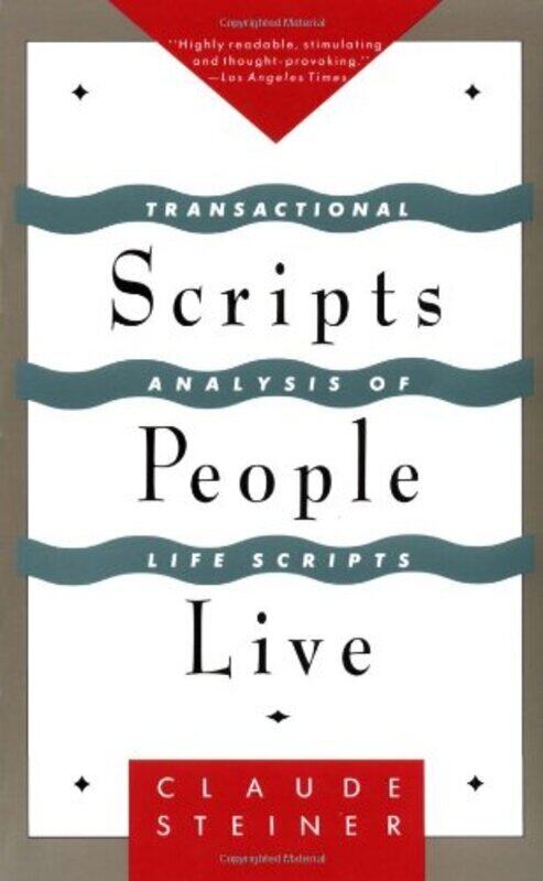 

Scripts People Live By Steiner, Claude Paperback