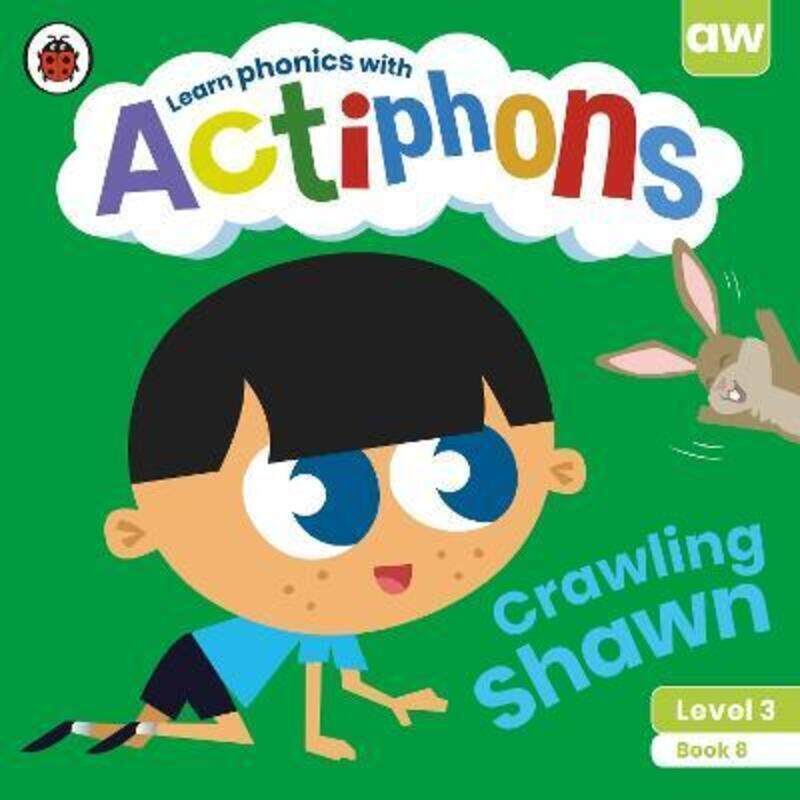 

Actiphons Level 3 Book 8 Crawling Shawn.paperback,By :Ladybird