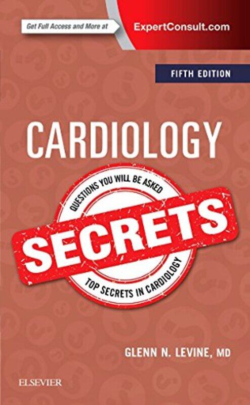 

Cardiology Secrets by Levine, Glenn N. - Paperback