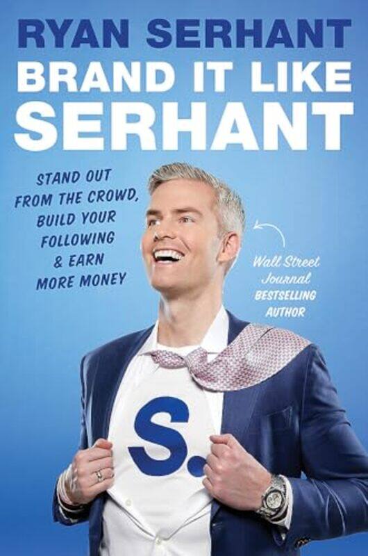 

Brand It Like Serhant Ryan Serhant Paperback