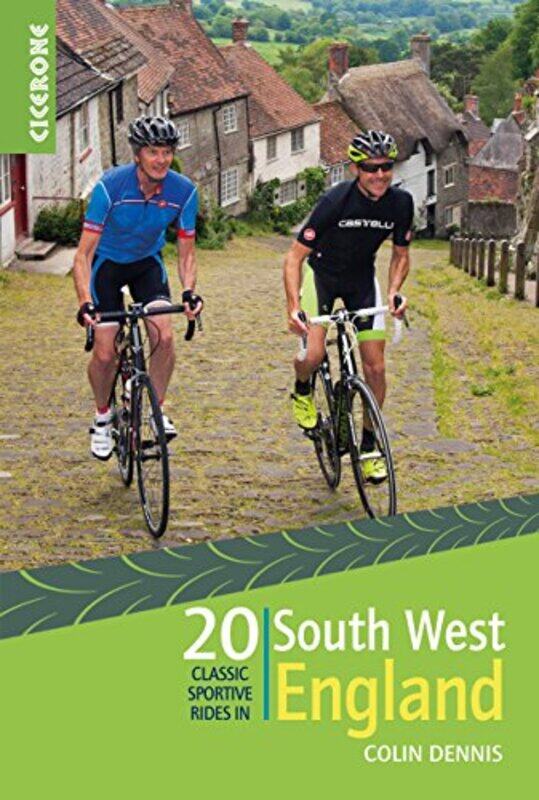 

20 Classic Sportive Rides In South West England by Colin Dennis-Paperback