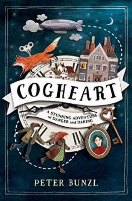 

Cogheart.paperback,By :Peter Bunzl