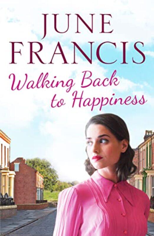 

Walking Back to Happiness by June Francis-Paperback