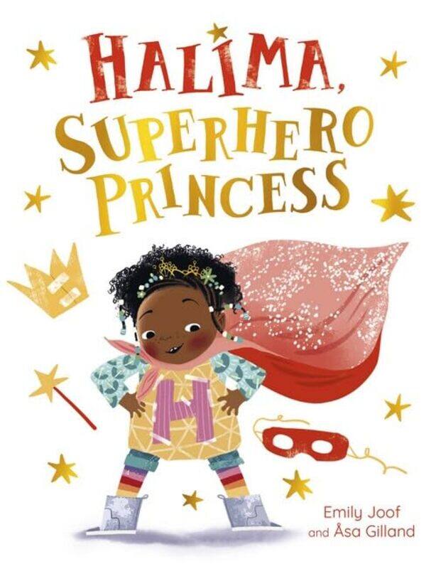 

Halima Superhero Princess By Joof Emily - Hardcover