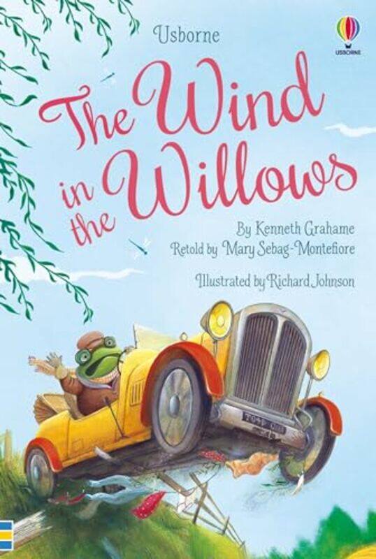 

The Wind in the Willows by Mary Sebag-MontefioreRichard Johnson-Hardcover