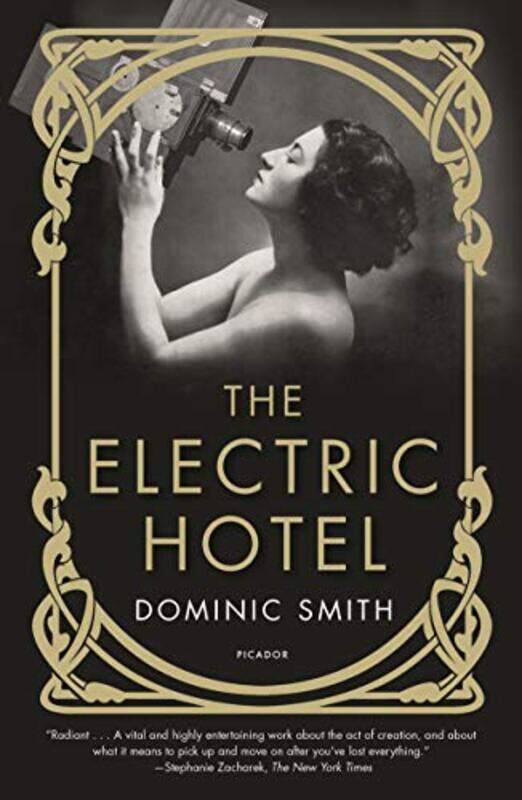 

The Electric Hotel by Dominic Smith-Paperback