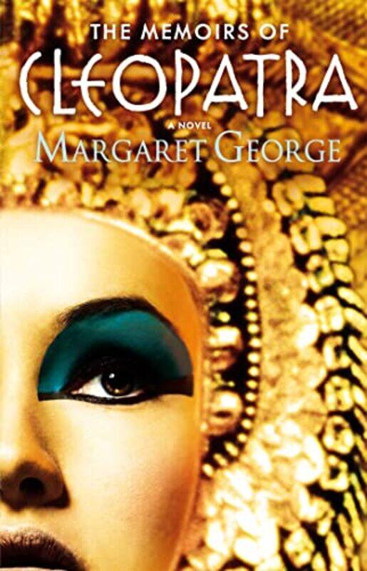 

The Memoirs of Cleopatra by Margaret George-Paperback