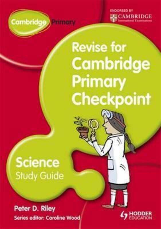 

Cambridge Primary Revise for Primary Checkpoint Science Study Guide, Paperback Book, By: Peter Riley