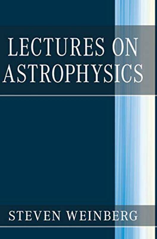 Lectures on Astrophysics by Jacques de Maillard-Hardcover