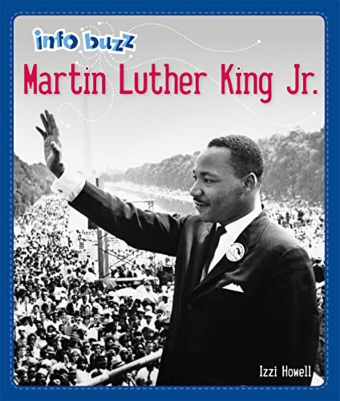 

Info Buzz Black History Martin Luther King Jr by Izzi Howell-Paperback