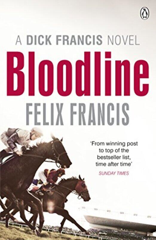 

Bloodline by Felix Francis-Paperback