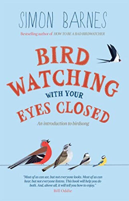 

Birdwatching with Your Eyes Closed by Dr Stephen C CurranJacqui TurnerAndrea RichardonKatrina MacKay-Paperback