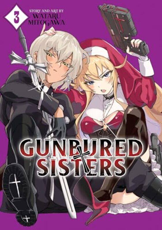 

Gunbured X Sisters V03 By V03 - Paperback